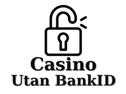 Casino Utan BankID En Ny Era av Spelande -1631208370 Casino Utan BankID En Ny Era av Spelande -1631208370