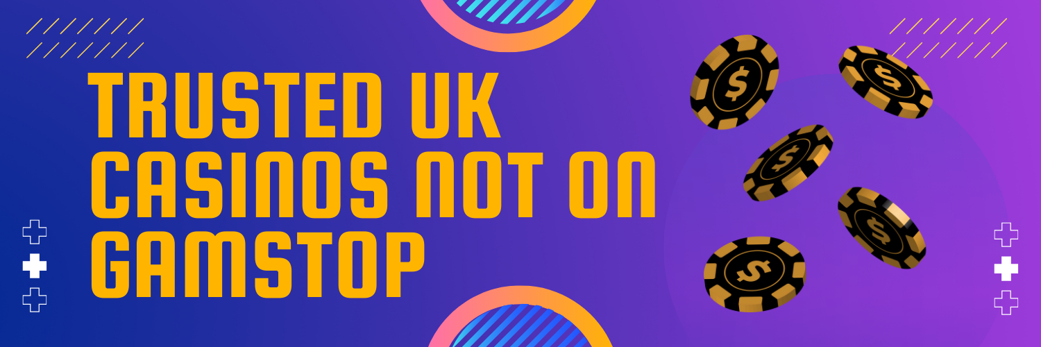 Exploring Casinos Not on Gamstop UK A Guide for Players 1794369770 Exploring Casinos Not on Gamstop UK A Guide for Players 1794369770
