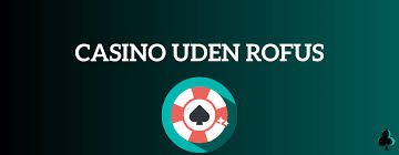 Find Det Laveste Indbetalingscasino Uden ROFUS Find Det Laveste Indbetalingscasino Uden ROFUS